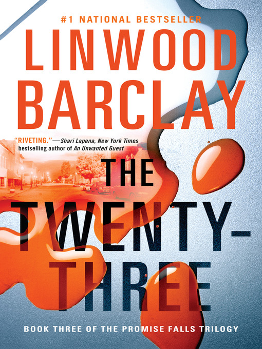 Détails du titre pour The Twenty-Three par Linwood Barclay - Disponible